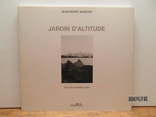 9782862340623: Jardin d'altitude (Collection "Sur la photographie") (French Edition)