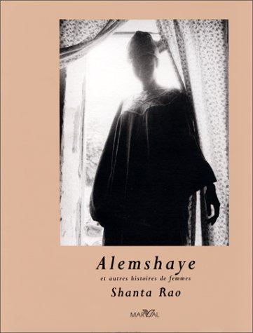 Imagen de archivo de Alemshaye Et Autres Histoires De Femmes a la venta por RECYCLIVRE