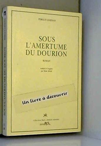 Stock image for SOUS L'AMERTUME DE DORION for sale by La Plume Franglaise
