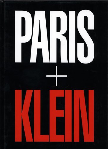 PARIS + KLEIN. [Signed by the Artist]