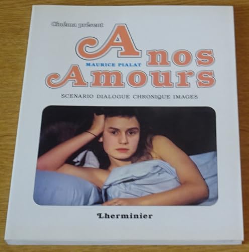 Beispielbild fr A nos amours [Paperback] Maurice Pialat zum Verkauf von tomsshop.eu