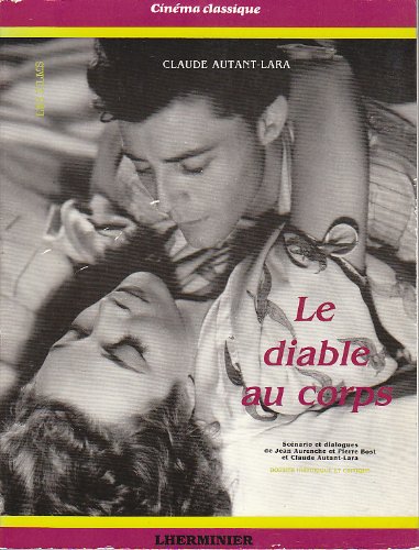 Stock image for Le diable au corps. Scnario et dialogues for sale by Librairie de l'Avenue - Henri  Veyrier