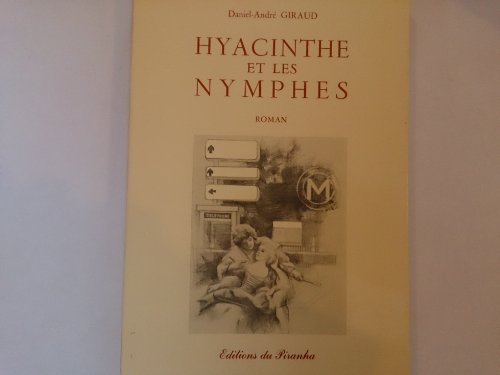 Stock image for Hyacinthe et les nymphes for sale by medimops