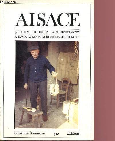 Stock image for Alsace Klein, Paul and Philipp, Jacques for sale by LIVREAUTRESORSAS