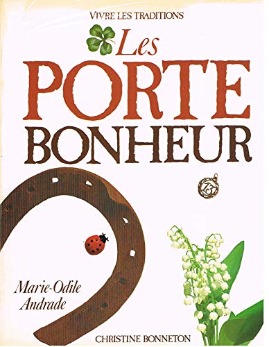 Les Porte-bonheur