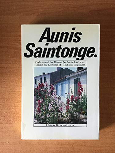 Stock image for Aunis-saintonge for sale by medimops