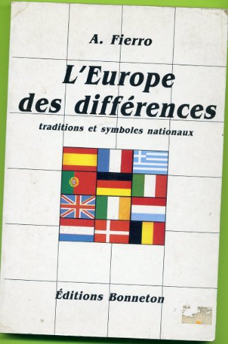 Beispielbild fr L'europe des differences / traditions et symboles nationaux zum Verkauf von Ammareal