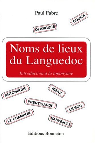 Beispielbild fr Noms De Lieux Du Languedoc zum Verkauf von RECYCLIVRE