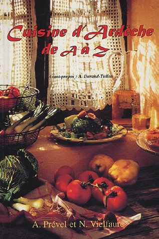 Imagen de archivo de Cuisine d'Ardche de A  Z a la venta por medimops