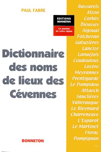 Beispielbild fr Dictionnaire des noms de lieux des Cvennes zum Verkauf von medimops