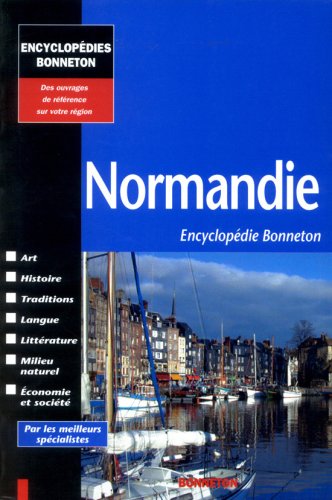 9782862532721: Normandie (Encyclopédies Bonneton) (French Edition)