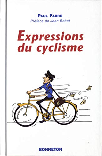Beispielbild fr Expressions du cyclisme zum Verkauf von medimops
