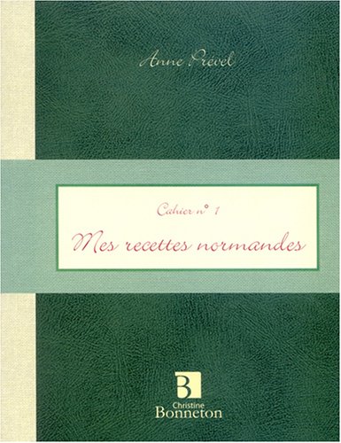 Beispielbild fr Cah.1 Mes Recettes Normandes zum Verkauf von Ammareal