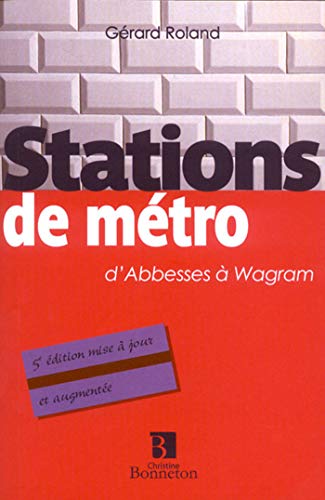 STATIONS DE METRO (0) (9782862533827) by ROLAND G., GÃ©rard
