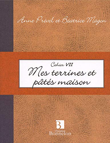 9782862534558: Mes terrines et pts maison