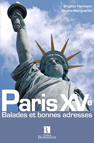 Beispielbild fr Paris XVe zum Verkauf von Chapitre.com : livres et presse ancienne