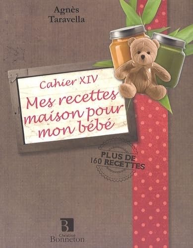 Beispielbild fr Mes recettes maison pour mon bb zum Verkauf von medimops