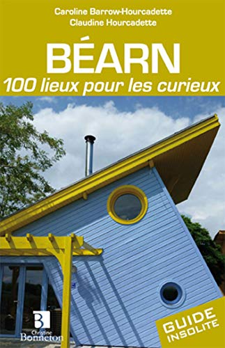Stock image for Barn : 100 lieux pour les curieux for sale by medimops