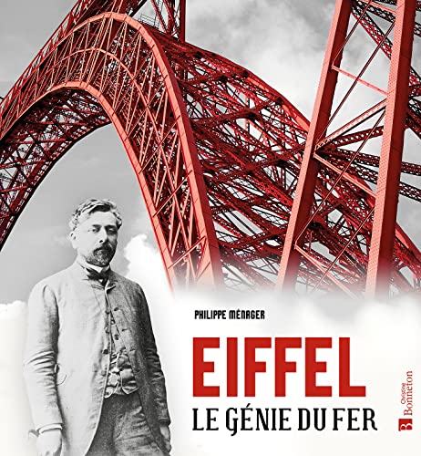 Beispielbild fr Eiffel, le gnie du fer zum Verkauf von medimops