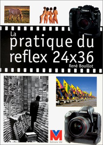 Beispielbild fr Pratique du reflex 24 x 36 zum Verkauf von Ammareal