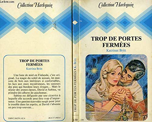 Stock image for Trop de portes fermes (Collection Harlequin) for sale by Librairie Th  la page