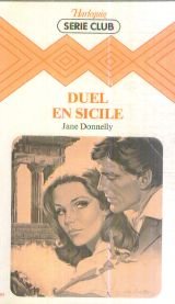 Beispielbild fr Duel en Sicile (Collection Harlequin) zum Verkauf von Librairie Th  la page