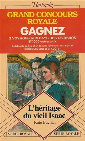 Imagen de archivo de L'hritage du viel Isaac : Collection : Harlequin srie royale n 36 a la venta por medimops