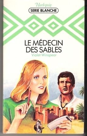 Stock image for Le Mdecin des sables (Harlequin) for sale by Librairie Th  la page