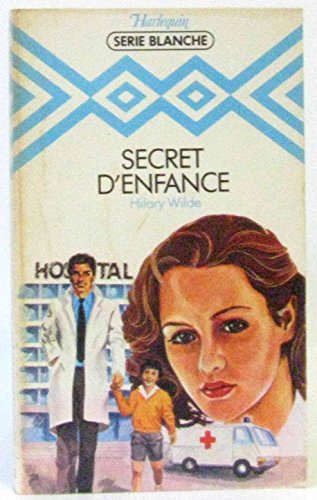 Beispielbild fr Secret d'enfance (Harlequin) zum Verkauf von Librairie Th  la page