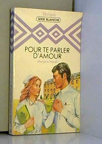 Beispielbild fr Pour te parler d'amour zum Verkauf von Librairie Th  la page