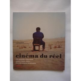Stock image for Cine?ma du re?el: Avec Imamura, Ivens, Malle, Rouch, Storck, Varda-- et le cine?-journal de Depardon (French Edition) for sale by Phatpocket Limited