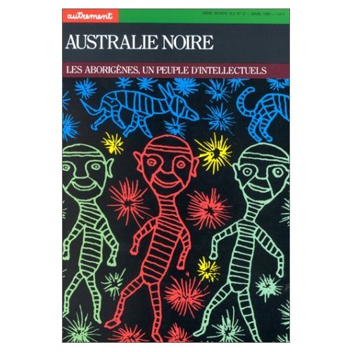 9782862602776: Australie noire. Les Aborignes, un peuple d'intellectuels