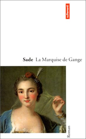 La marquise de Gange (9782862604206) by Sade, Marquis De