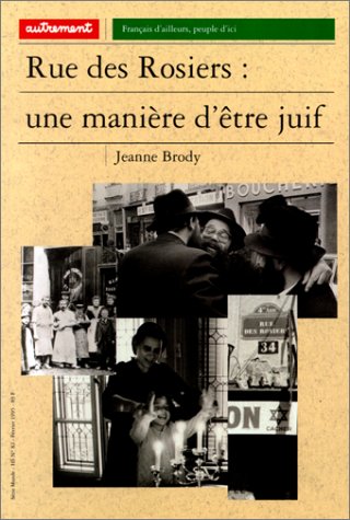 Rue des Rosiers - Brody, Jeanne