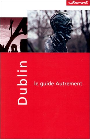 Beispielbild fr Guide Autrement. Dublin zum Verkauf von Ammareal