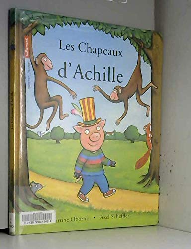 Beispielbild fr Les Chapeaux d'Achille zum Verkauf von medimops