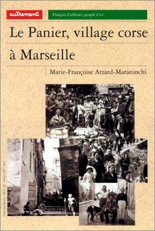 Beispielbild fr Le Panier, village corse  Marseille zum Verkauf von Ammareal