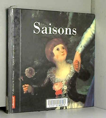 9782862607184: Saisons: Textes d'Arthur Rimbaud et peintures