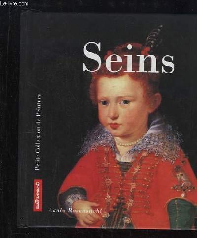 SEINS (9782862607443) by Rosenstiehl AgnÃ¨s