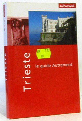Beispielbild fr Guide Autrement. Trieste zum Verkauf von Ammareal