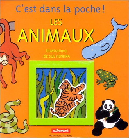 Les Animaux (9782862608495) by Hendra, Sue