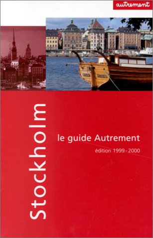 Stock image for Guide Autrement, Stockholm for sale by Librairie Theatrum Mundi