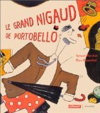 Stock image for Le Grand Nigaud De Portobello for sale by RECYCLIVRE