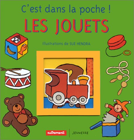 Les jouets (9782862609621) by Hendra, Sue