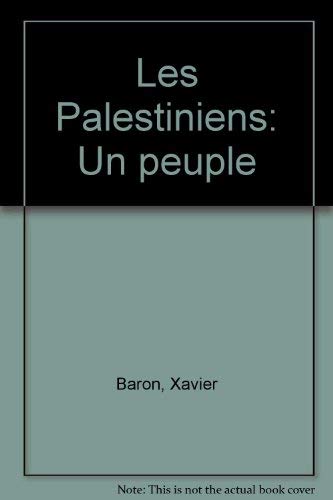 Stock image for Les palestiniens Un peuple for sale by LE PIANO-LIVRE