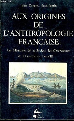 Imagen de archivo de Aux origines de l'anthropologie franaise a la venta por Les Kiosques