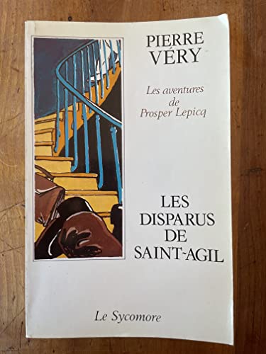 Imagen de archivo de Les Disparus de Saint-Agil (Les Aventures de Prosper Lepicq) a la venta por Ammareal