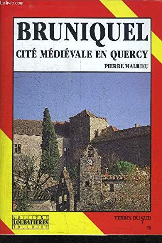 9782862661728: Bruniquel, cite medievale en quercy