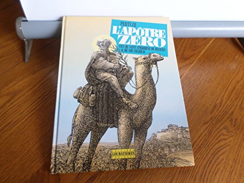 Stock image for L'aptre zro: Vies de saint Aphrodise de Bziers et de son chameau for sale by medimops