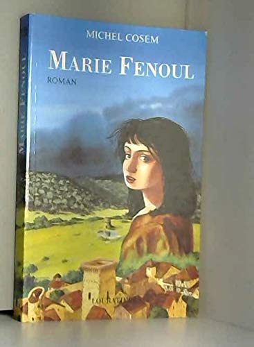 Beispielbild fr Marie fenoul zum Verkauf von Ammareal